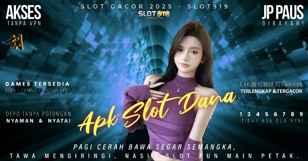 Slot Lewat Dana Ling Slot Gacor